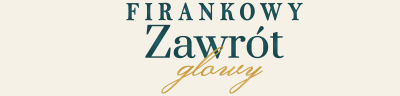 Firankowy Zawrót Głowy - strona główna